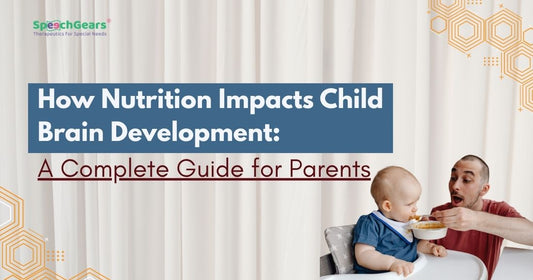 How Nutrition Affects Child Brain Development